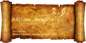 Kádas Jermák névjegykártya